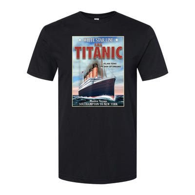 A 1912 Vintage Titanic Voyage Ship Cruise Vessel Softstyle CVC T-Shirt