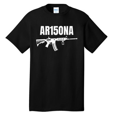 Ar15ona 2nd Amendment Ar 15 For Gun Owners Tall T-Shirt