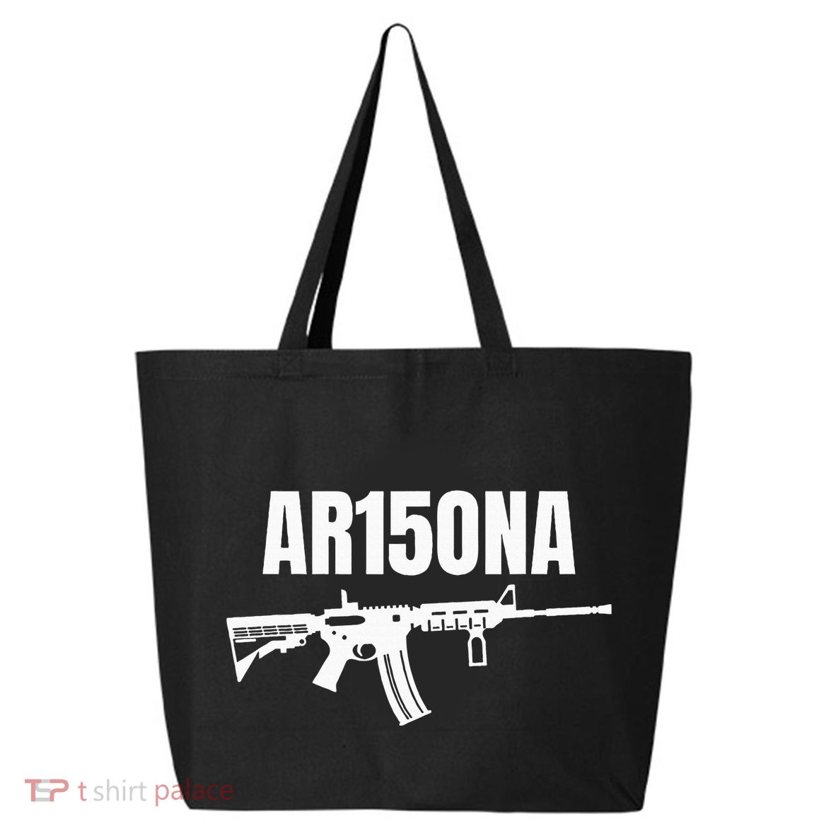 Ar15ona 2nd Amendment Ar 15 For Gun Owners 25L Jumbo Tote