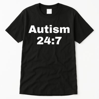 Autism 24:7  Tall T-Shirt