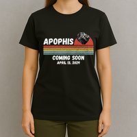Apophis 2029 Asteroid 99942 Apophis April 13 2029 Comet Meteor Funny Space Humor T-Shirt