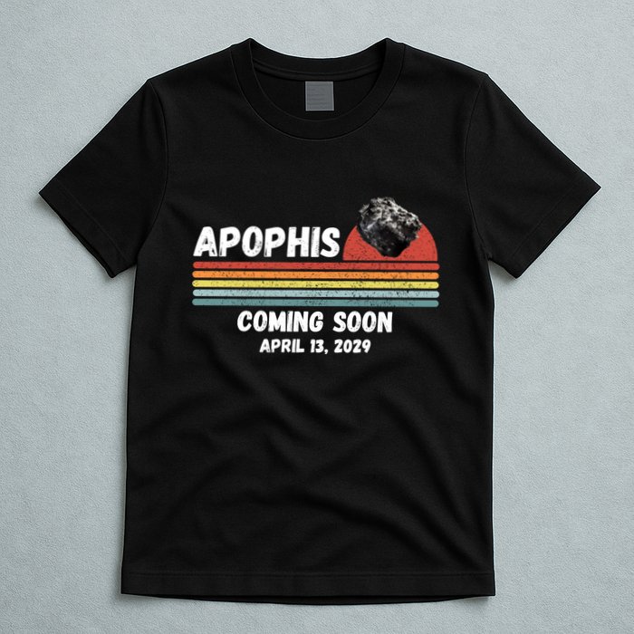 Apophis 2029 Asteroid 99942 Apophis April 13 2029 Comet Meteor Funny Space Humor T-Shirt