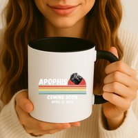 Apophis 2029 Asteroid 99942 Apophis April 13 2029 Comet Meteor Funny Space Humor Mug