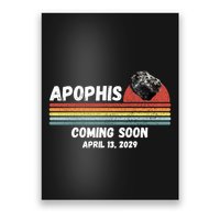 Apophis 2029 Asteroid 99942 Apophis April 13 2029 Comet Meteor Funny Space Humor Poster