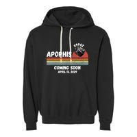 Apophis 2029 Apophis April 13 2029 Asteroid 99942 Funny Space Humor Comet Meteor Garment-Dyed Fleece Hoodie