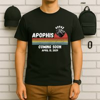 Apophis 2029 Apophis April 13 2029 Asteroid 99942 Funny Space Humor Comet Meteor T-Shirt