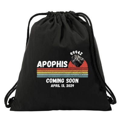 Apophis 2029 Apophis April 13 2029 Asteroid 99942 Funny Space Humor Comet Meteor Drawstring Bag