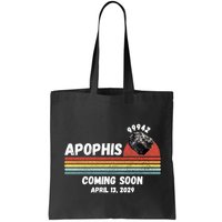 Apophis 2029 Apophis April 13 2029 Asteroid 99942 Funny Space Humor Comet Meteor Bag