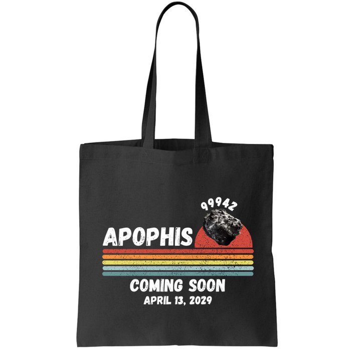 Apophis 2029 Apophis April 13 2029 Asteroid 99942 Funny Space Humor Comet Meteor Bag