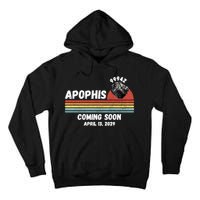 Apophis 2029 Apophis April 13 2029 Asteroid 99942 Funny Space Humor Comet Meteor Tall Hoodie