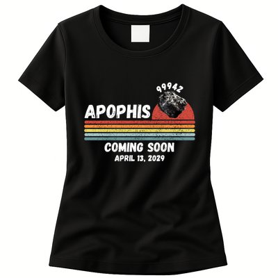 Apophis 2029 Apophis April 13 2029 Asteroid 99942 Funny Space Humor Comet Meteor Womens T-Shirt