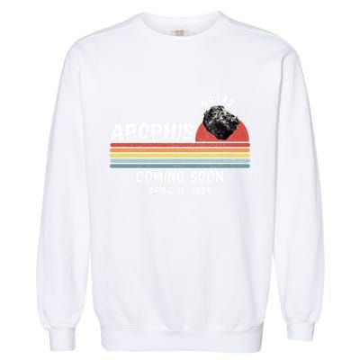 Apophis 2029 Apophis April 13 2029 Asteroid 99942 Funny Space Humor Comet Meteor Garment-Dyed Sweatshirt