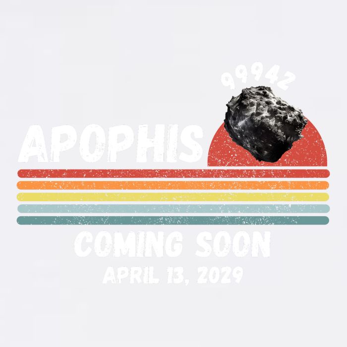 Apophis 2029 Apophis April 13 2029 Asteroid 99942 Funny Space Humor Comet Meteor Garment-Dyed Sweatshirt