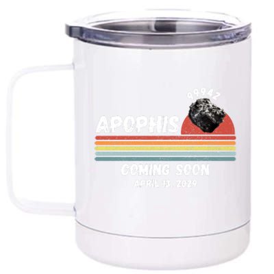 Apophis 2029 Apophis April 13 2029 Asteroid 99942 Funny Space Humor Comet Meteor 12 oz Stainless Steel Tumbler Cup