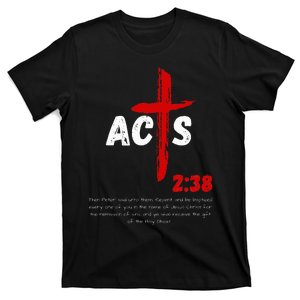 Acts 238 Baptized In Jesus Name Cross Pentecostal Apostolic T-Shirt