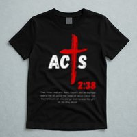 Acts 238 Baptized In Jesus Name Cross Pentecostal Apostolic T-Shirt