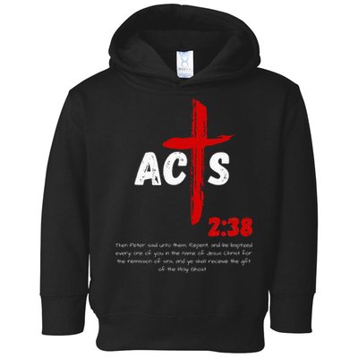 Acts 238 Baptized In Jesus Name Cross Pentecostal Apostolic Toddler Hoodie