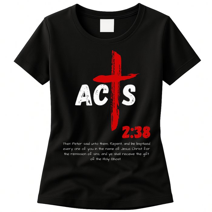 Acts 238 Baptized In Jesus Name Cross Pentecostal Apostolic Womens T-Shirt