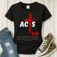 Acts 238 Baptized In Jesus Name Cross Pentecostal Apostolic Womens T-Shirt