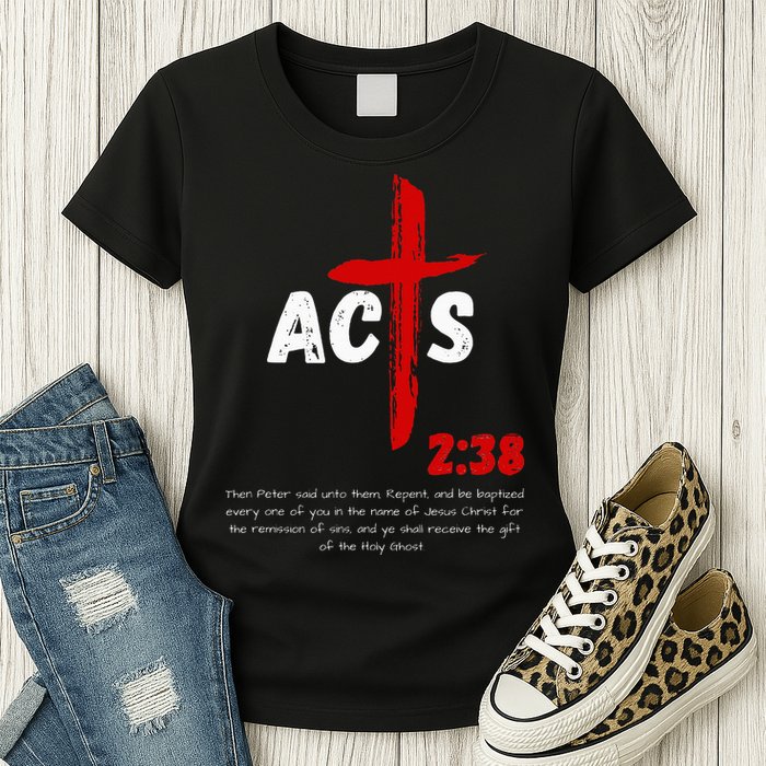 Acts 238 Baptized In Jesus Name Cross Pentecostal Apostolic Womens T-Shirt