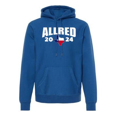 Allred 2024 For Senate Texas Premium Hoodie