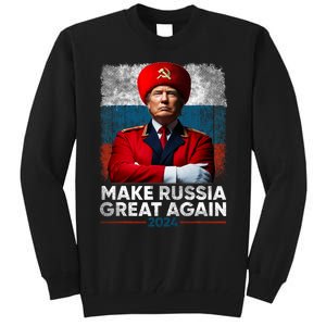 Antitrump 2024 Traitor Trump Make Russia Great Again Tall Sweatshirt