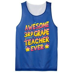 Awesome 3Rd Grade Teacher Ever Meaningful Gift Mesh Reversible Basketball Jersey Tank