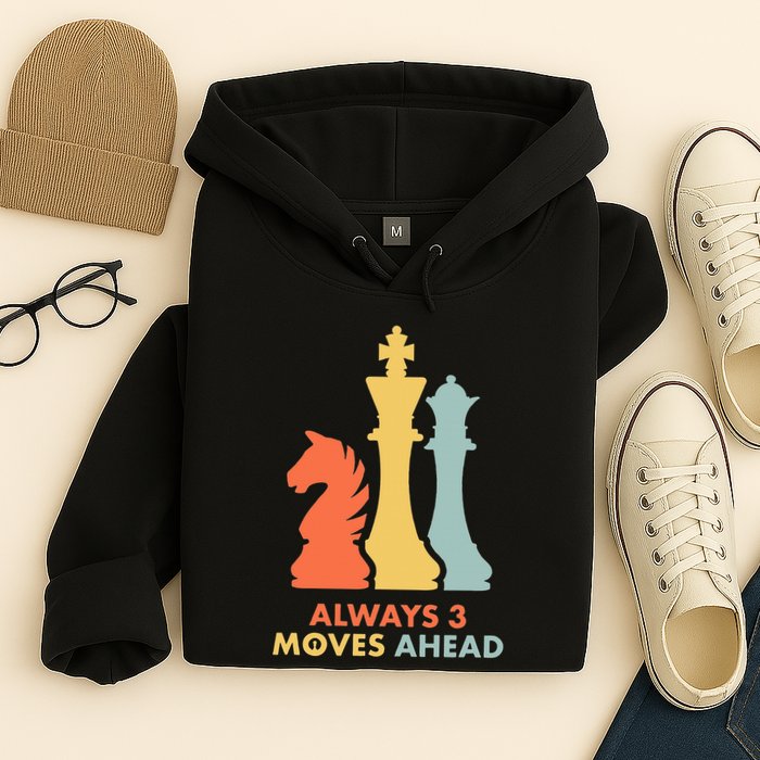 Always 3 Moves Ahead Retro Chess Player Gift Hoodie