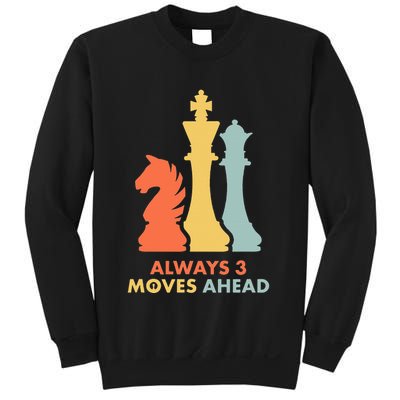 Always 3 Moves Ahead Retro Chess Player Gift Sweatshirt