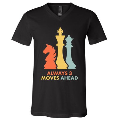 Always 3 Moves Ahead Retro Chess Player Gift V-Neck T-Shirt
