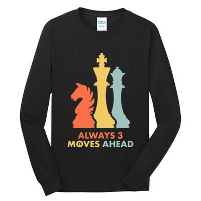 Always 3 Moves Ahead Retro Chess Player Gift Tall Long Sleeve T-Shirt