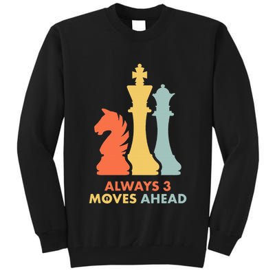 Always 3 Moves Ahead Retro Chess Player Gift Tall Sweatshirt