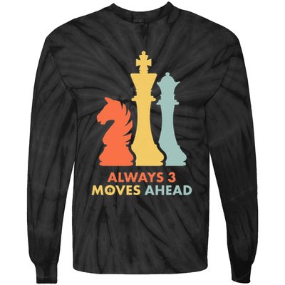 Always 3 Moves Ahead Retro Chess Player Gift Tie-Dye Long Sleeve Shirt