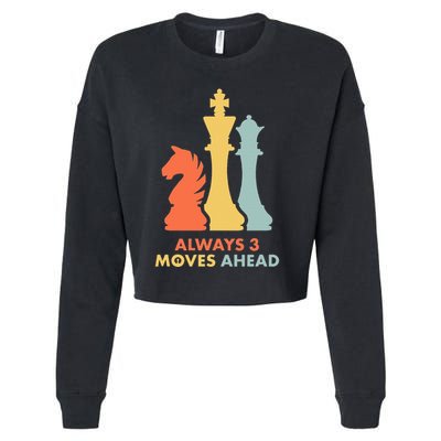 Always 3 Moves Ahead Retro Chess Player Gift Cropped Pullover Crew