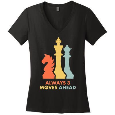 Always 3 Moves Ahead Retro Chess Player Gift Women's V-Neck T-Shirt