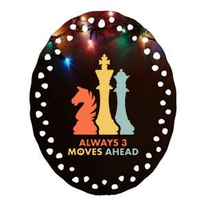 Always 3 Moves Ahead Retro Chess Player Gift Ceramic Oval Ornament