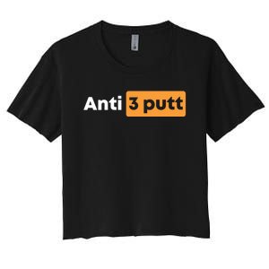 Anti 3 Putt Women's Crop Top Tee