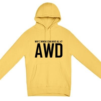 All 4 Awd Design For Allwheel Drive Car Fans Gift Premium Pullover Hoodie