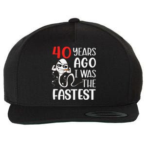 Awesome 40th Birthday 40 Years Ago I Was The Fastest Funny Wool Snapback Cap