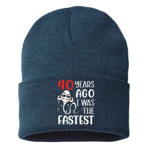 Awesome 40th Birthday 40 Years Ago I Was The Fastest Funny Sustainable Knit Beanie