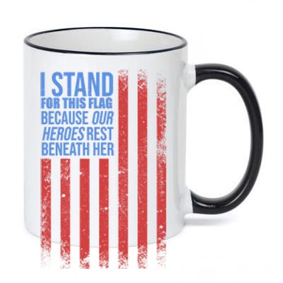 I stand for the flag because hero's lay beneath it. 11oz Black Color Changing Mug