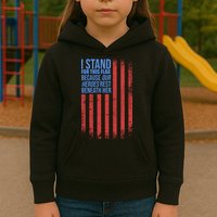 I stand for the flag because hero's lay beneath it. Kids Hoodie