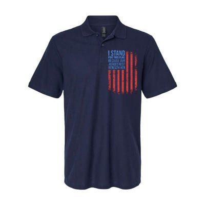 I stand for the flag because hero's lay beneath it. Softstyle Adult Sport Polo