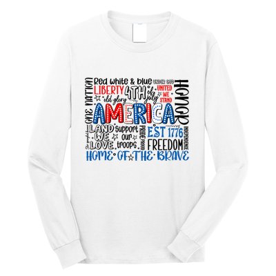 America 4th Of July Quotes Long Sleeve Shirt