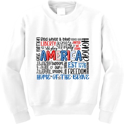 America 4th Of July Quotes Kids Sweatshirt