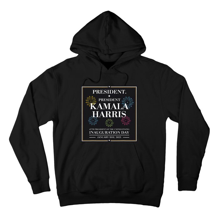 America’S 47th President Kamala Harris Inaugurated Hoodie