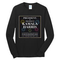 America’S 47th President Kamala Harris Inaugurated Tall Long Sleeve T-Shirt