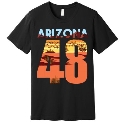 Arizona 48th State Souvenir Arizona 48 Cactus Premium T-Shirt