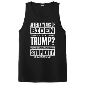 After 4 Years Of Biden And You Still Hate Trump PosiCharge Competitor Tank