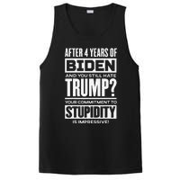 After 4 Years Of Biden And You Still Hate Trump PosiCharge Competitor Tank